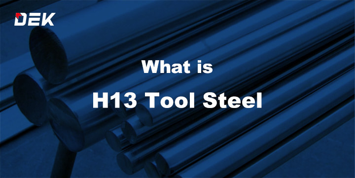 H13 Tool Steel